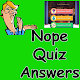 Download Reponse Nope Quiz For PC Windows and Mac 1.0