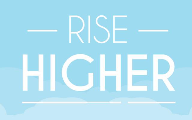 Rise Higher