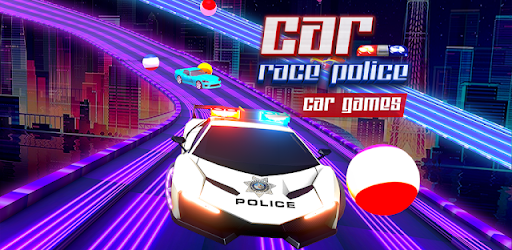 Car Race, Police Car Games 3D