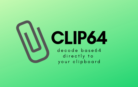 Clip64 Base64 Decoder Preview image 0