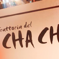 Trattoria del CHA CHA歐式餐酒館