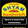 Shyam Sandwich