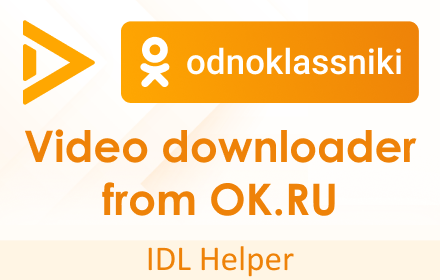 OK.ru Downloader (IDL Helper) small promo image