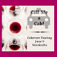 Call me a Cab-Cabernet Tasting