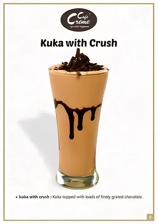Kuka With Crush