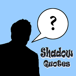 Shadow Quotes