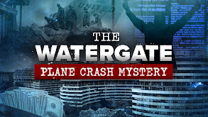 The Watergate Plane Crash Mystery thumbnail