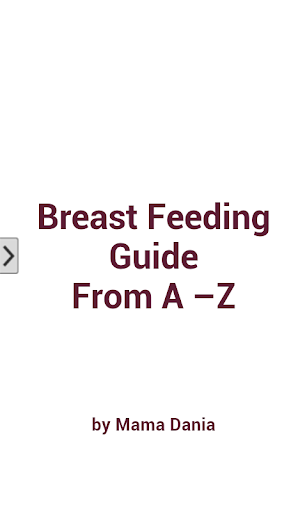 Breast Feeding Guide A to Z