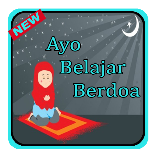 Belajar Berdoa Anak Islami