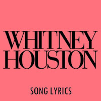 Whitney Houston Lyrics