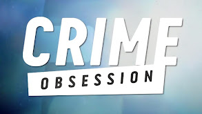 Crime Obsession thumbnail