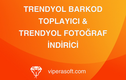 Trendyol Barkod Toplayıcı & Fotoğraf İndirici small promo image