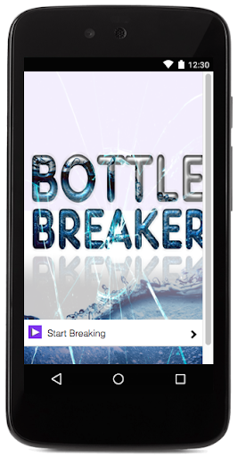 Bottle Breaker