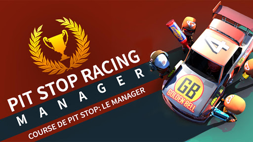 Code Triche COURSE DE PIT STOP: LE MANAGER APK MOD 6