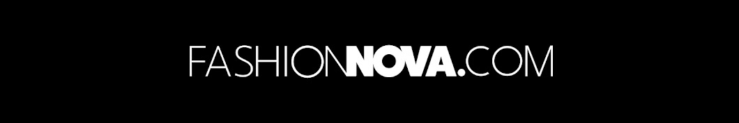 Fashion Nova Banner