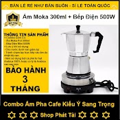 Ấm Pha Cafe Moka Pot + Bếp Điện - Combo Cả Bộ Gồm Ấm Moka 300Ml ( 6 Cup ) Và Bếp Điện Mini 500W ( Chỉ Việc Dùng )