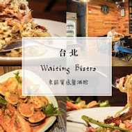 Waiting Bistro