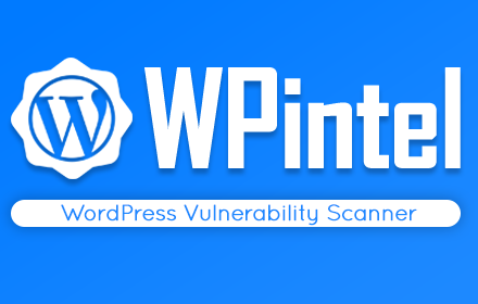 WPintel - WordPress Vulnerability Scanner Preview image 0