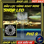 Đầu Lọc Váng Xoay Nano Phi 9 (Mẫu 06) - Đầu Váng Xoay In Out Lọc Váng Nano - In Out Thủy Sinh - Shopleo