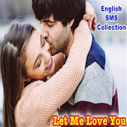 Let Me Love You - English SMS Collection  Icon