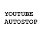 Item logo image for Youtube Autostop