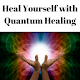 Download Heal Yourself With Quantum Healing For PC Windows and Mac 1.0