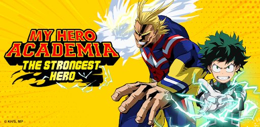 MHA: The Strongest Hero