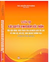 Tuyển Tập Các Quyết Định Giám Đốc Thẩm Của Hội Đồng Thẩm Phán Toà Án Nhân Dân Tối Cao Về Hình Sự, Dân Sự, Kinh Doanh Thương Mại (Từ Năm 2017 - 2023)