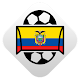 Download Scores for Ecuador Seria A - Primera Categoría For PC Windows and Mac 1.0-ecuador