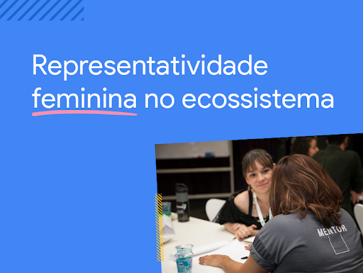 Presença feminina no ecossistema