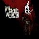 West Of Dead HD Wallpapers Game Theme