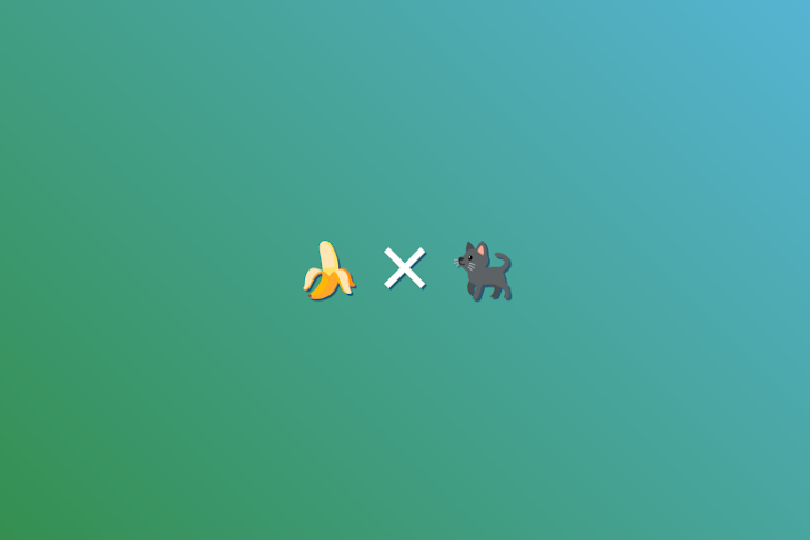 「🍌 × ‪🐈‍⬛」のメインビジュアル