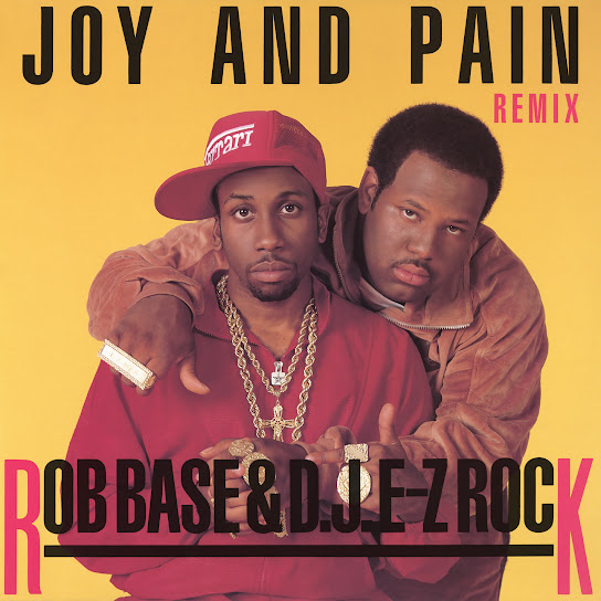 Rob Base and DJ E-Z Rock