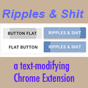 Ripples and Shit Chrome extension download