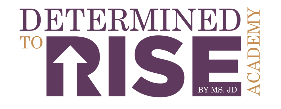 Determined to Rise