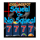 Squeal / No Squeal UK Slot Sim 18.0