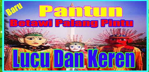 Kumpulan Berbalas Pantun Betawi Palang Pintu 2018 On Windows Pc