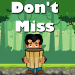 Cover Image of Download Don't Miss 1.0 APK