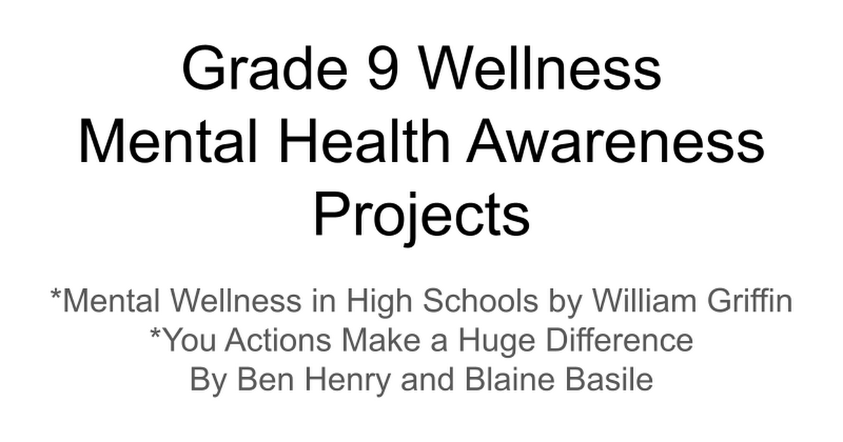 Grade 9 Wellness Mental Health Awareness Projects 