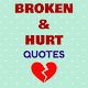 Download Broken and Hurt Quotes For PC Windows and Mac 1.0