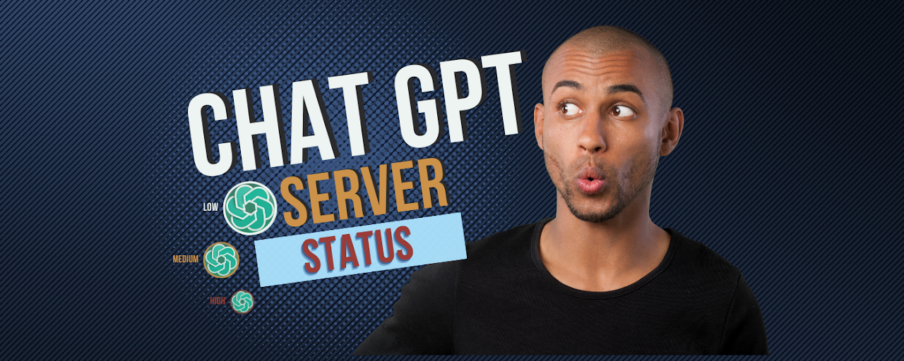 Chat GPT Server Status Preview image 1