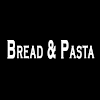 Bread & Pasta