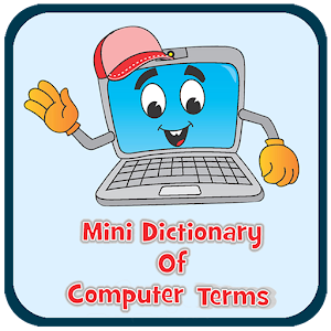 Download Mini Dictionary Of Computer Terms For PC Windows and Mac