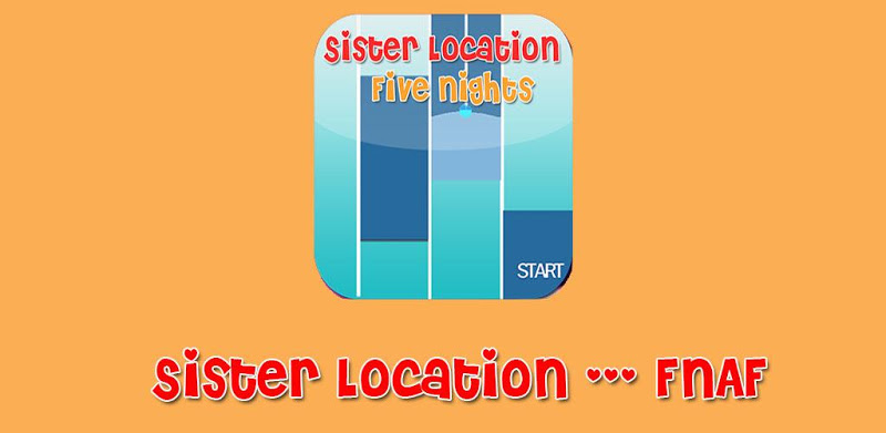 Sister Location Piano Tiles - Five Nights