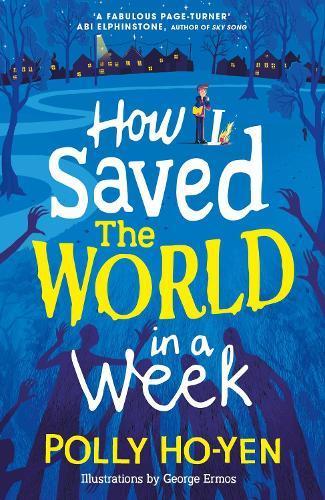 How I Saved the World in a Week (Paperback)