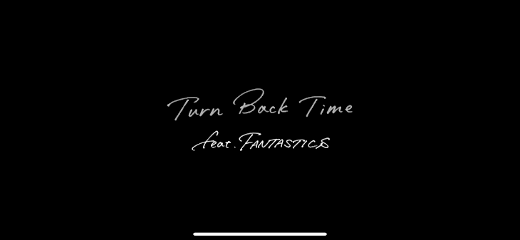 「Turn Back Time」のメインビジュアル