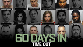 60 Days In: Time Out thumbnail