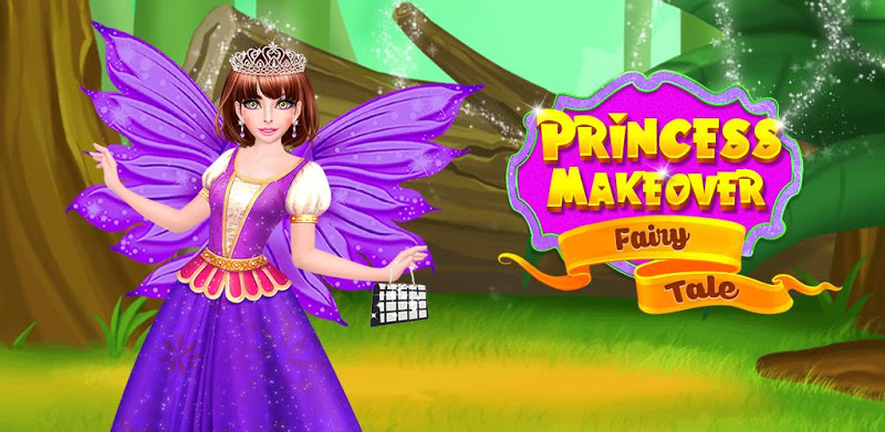 Princess Makeover Fairy Tale - Fun Casual Game