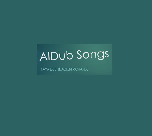 AlDub Songs Lyrics