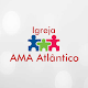 Download Igreja AMA Atlântico For PC Windows and Mac 2.01.00